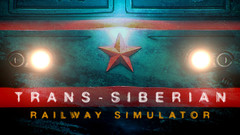 西伯利亚大铁路模拟器 Trans Siberian Railway Simulator 一键解压汉化版下载