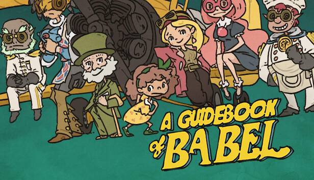 Save 15% on A Guidebook of Babel on Steam