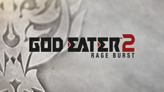 噬神者2狂怒解放 God Eater 2: Rage Burst中文一键版下载