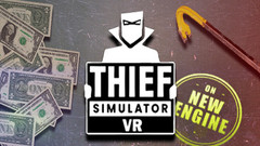 小偷模拟器VR(Thief Simulator VR)中文版VR游戏下载