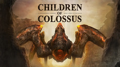 巨像之子（Children of Colossus）中文版下载