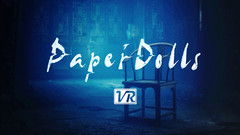 纸人VR(Paper Dolls VR)中文版下载