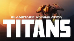 行星的毁灭：泰坦 Planetary Annihilation: TITANS中文一键解压版免费下载