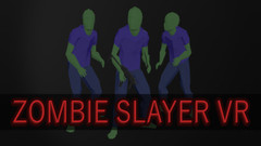 僵尸清扫者（Zombie Slayer VR）VR游戏下载