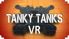 坦克（Tanky Tanks VR）VR游戏下载