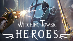 女巫塔：英雄（Witching Tower: Heroes）VR游戏下载