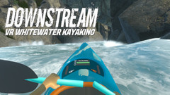 漂流：白水皮划艇(DownStream: VR Whitewater Kayaking）VR游戏下载