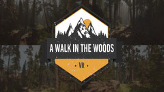 林中漫步(A Walk in the Woods)vr game crack下载