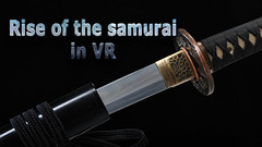 武士的崛起（Rise of the samurai in VR）VR游戏下载