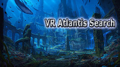 亚特兰蒂斯：深度潜水（VR Atlantis Search: with Deep Diving）vr game crack下载