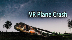 飞机失事（VR Plane Crash）VR游戏下载