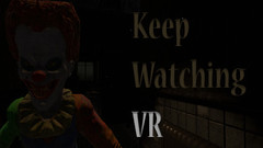 保持警惕(Keep Watching VR) vr game crack下载【动作抢先体验恐怖】