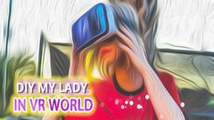 自制我的女孩（DIY MY LADY IN VR WORLD）vr game crack下载