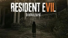 PS4《生化危机7 初始时刻 Resident Evil 7 Teaser: Beginning Hour》中文版pkg下载+1.03补丁