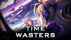 Time Wasters|官方中文|Build.10991618-时间幽灵一键解压汉化版下载