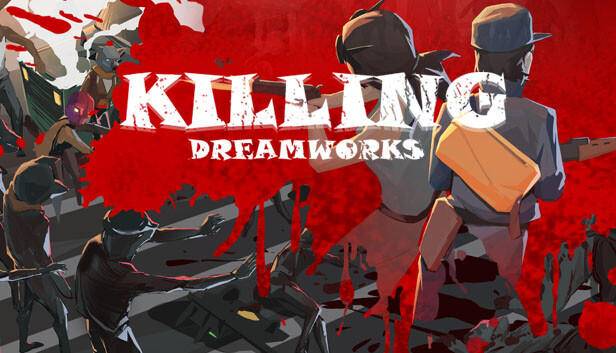 Save 10% on KILLING DREAMWORKS on Steam